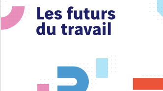 Les futurs du travail