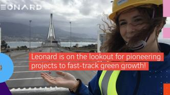 Leonard is on the lookout for pioneering projects to fast-track green growth!