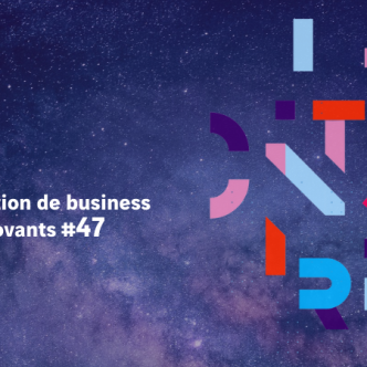 Radar – Notre sélection de business innovants #47