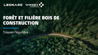 Forêt et filière bois de construction : Trouver l'équilibre